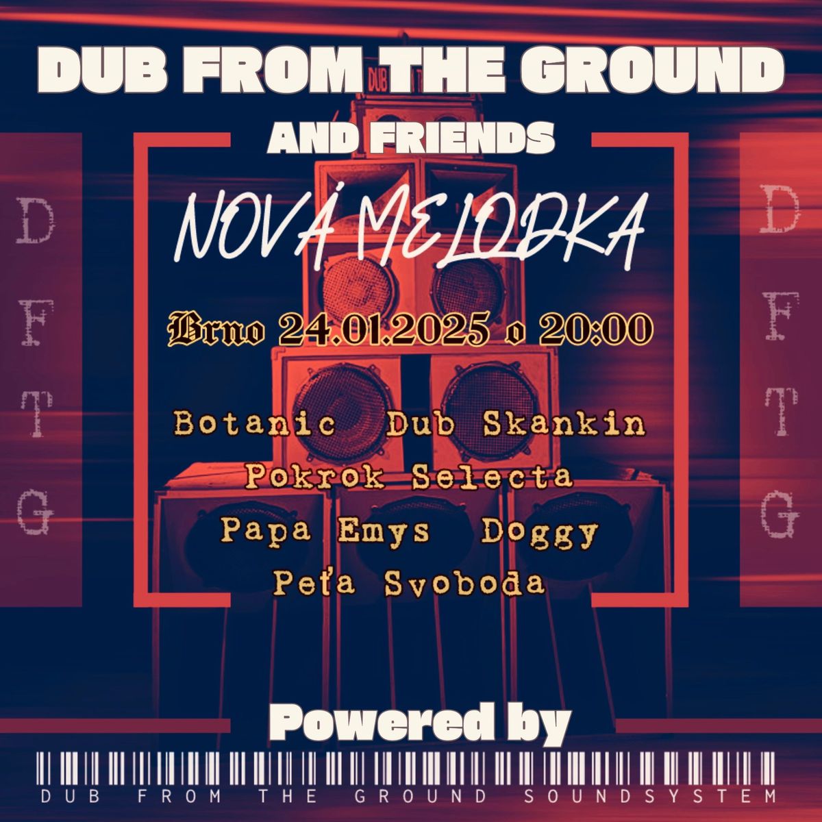 DUB FROM THE GROUND AND FRIENDS \/Brno\/\ud83d\udca5