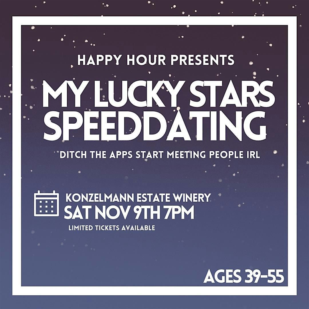 My lucky Stars Speed Dating 39-55 @Konzelmann Estate Winery