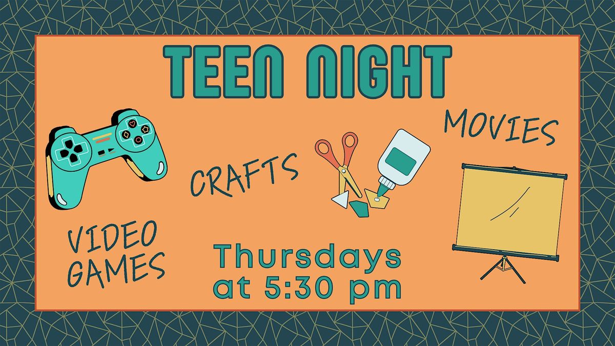 Teen Night