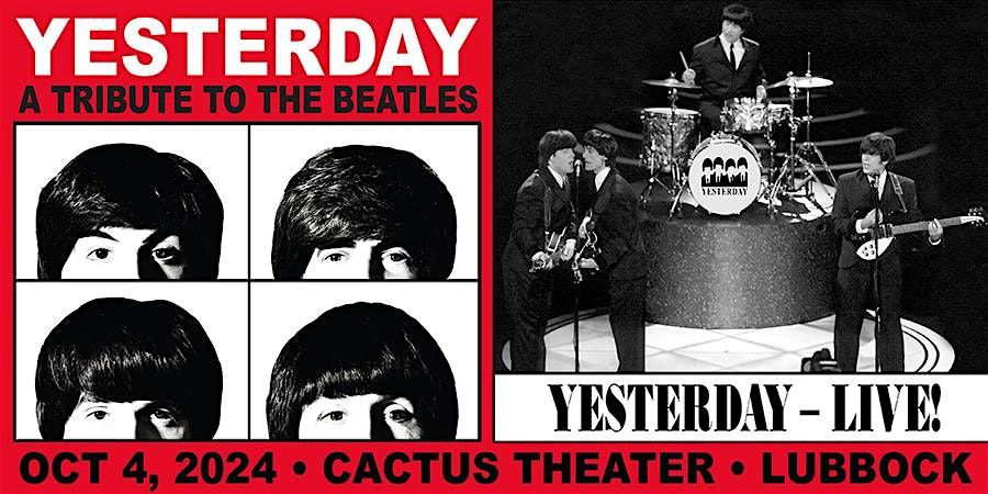 Yesterday - The Las Vegas Tribute to The Beatles - Live at Cactus Theater!