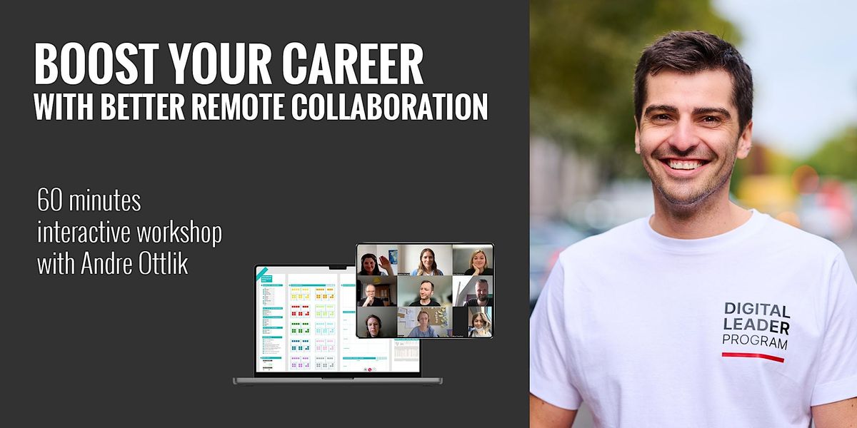 Barcelona Leads - Boost Your Career - With Better Remote Collaboration
