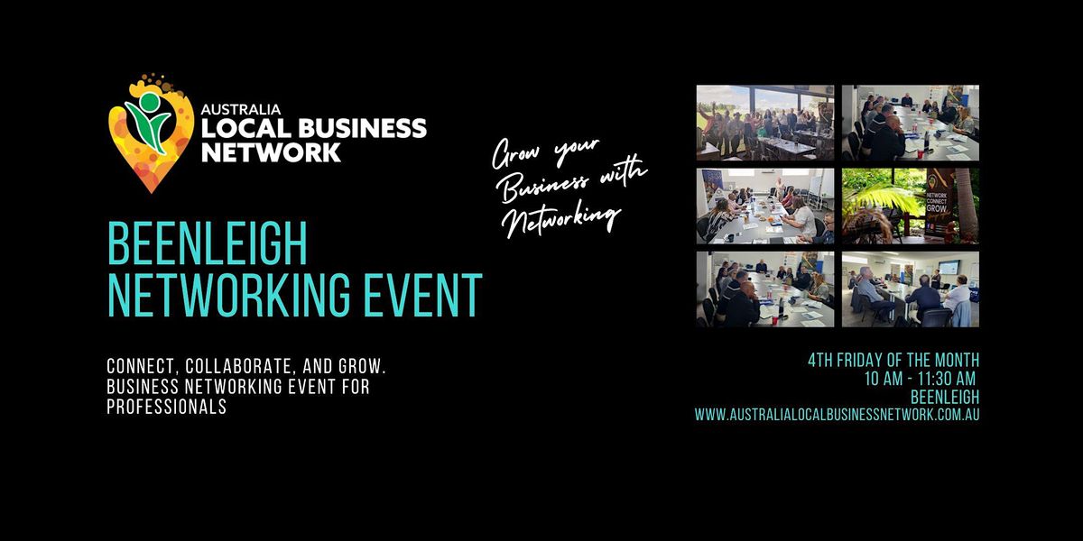 Beenleigh Networking Group Events - Australia Local Business Network