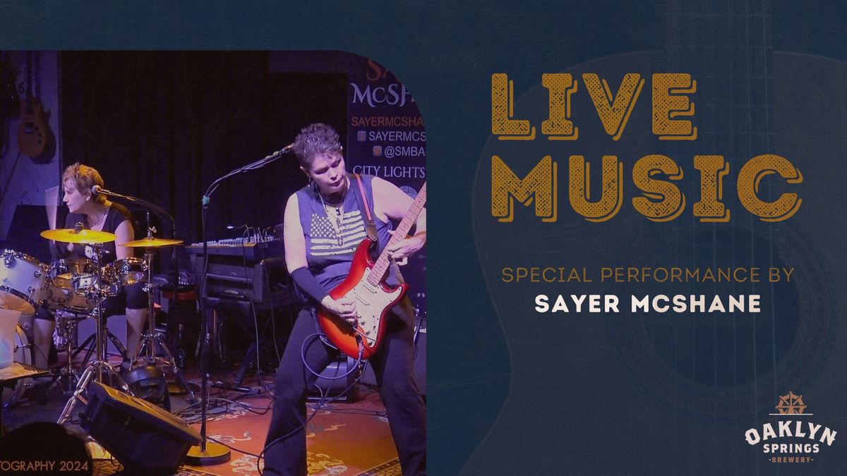 Sayer McShane Live @ Oaklyn Springs Brewery