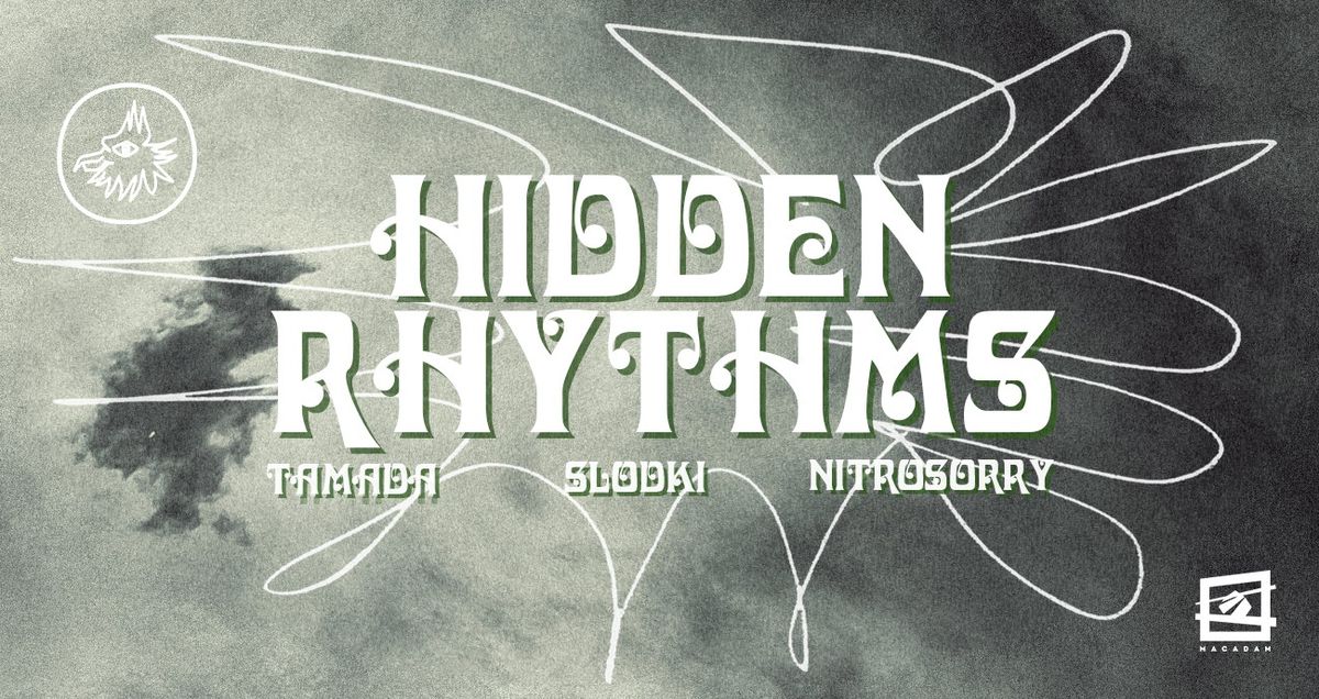 Hidden Rhythms invite Tamada @ Macadam