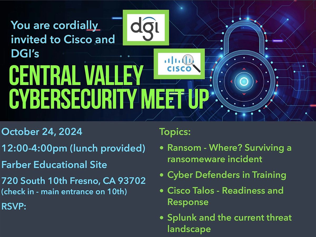 Central Valley Cybersecurity Meet Up