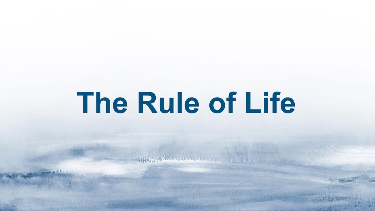 The Rule of Life Retreat