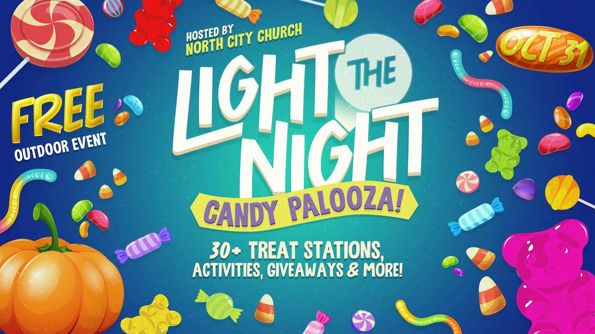 Light The Night - Candy Palooza!