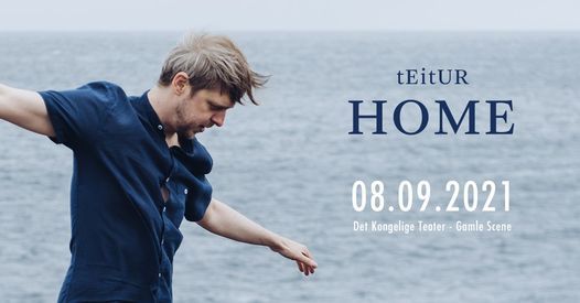 Teitur "Home" \/ Det Kongelige Teater \/ 8. september 2021