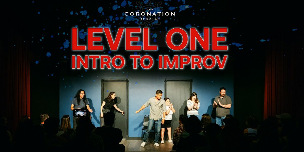 Level 1- Introduction to Improv