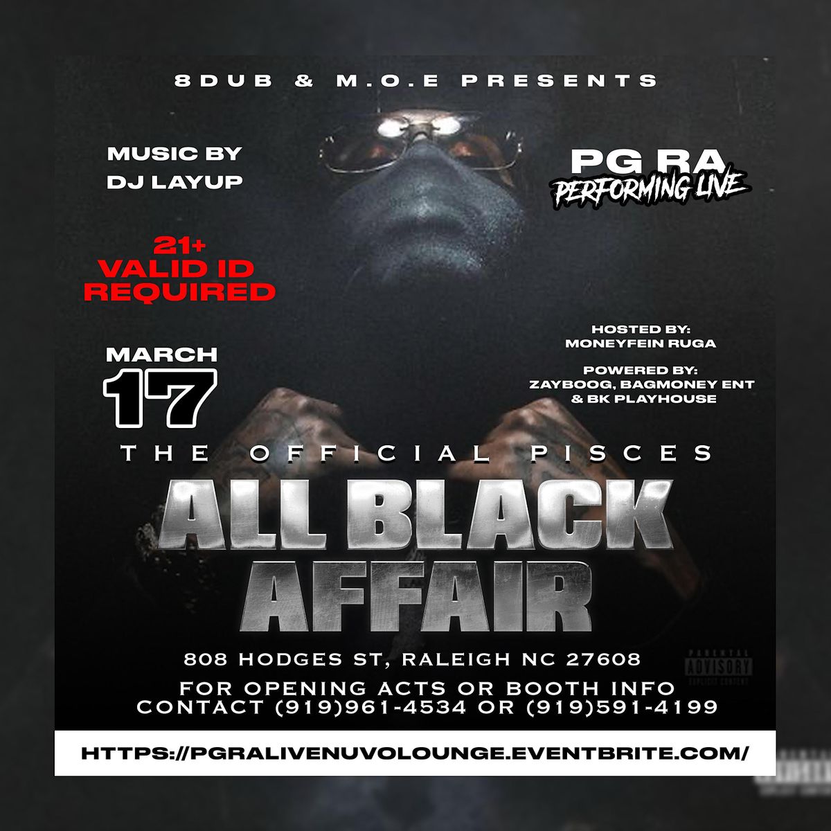 The Official Pisces All Black Affair PG RA Live