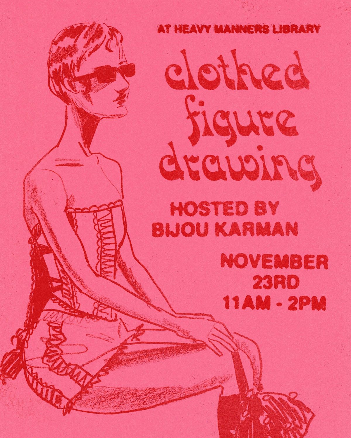 Clothed Figure Drawing at Heavy Manners Hosted by Bijou Karman (11\/23)