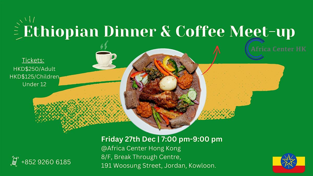 Ethiopian Dinner & Coffee Meetup