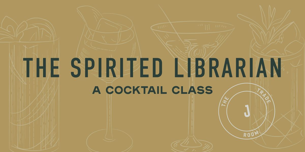 The Spirited Librarian Cocktail Class: Classic Negroni & New York Sour