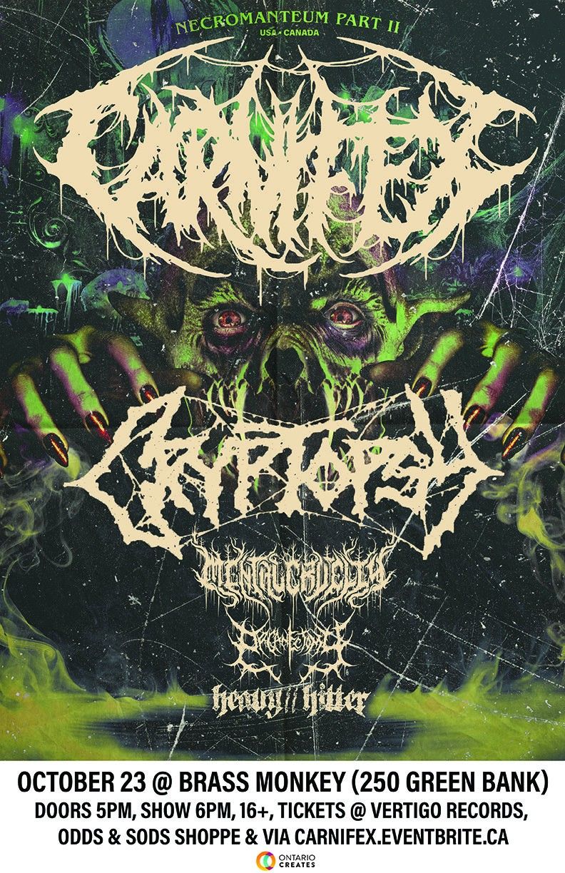 Carnifex, Cryptopsy, Mental Cruelty, Organectomy, Heavy\/\/Hitter