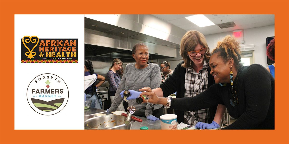 A Taste of African Heritage Cooking Class