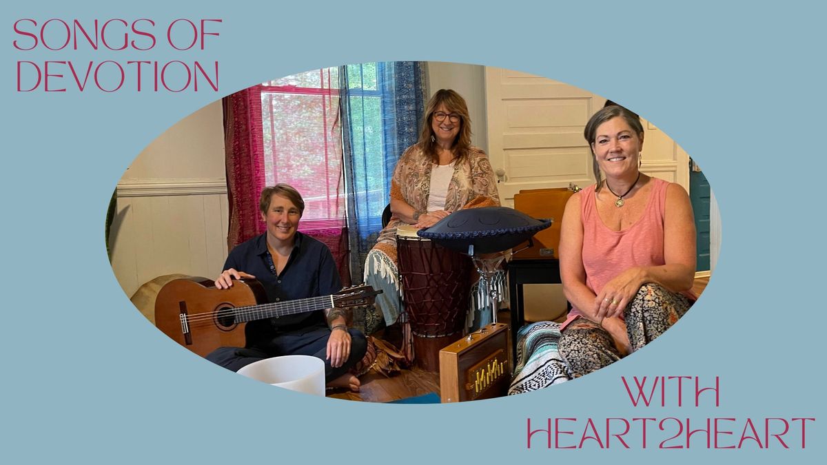 Songs of Devotion with Heart2Heart
