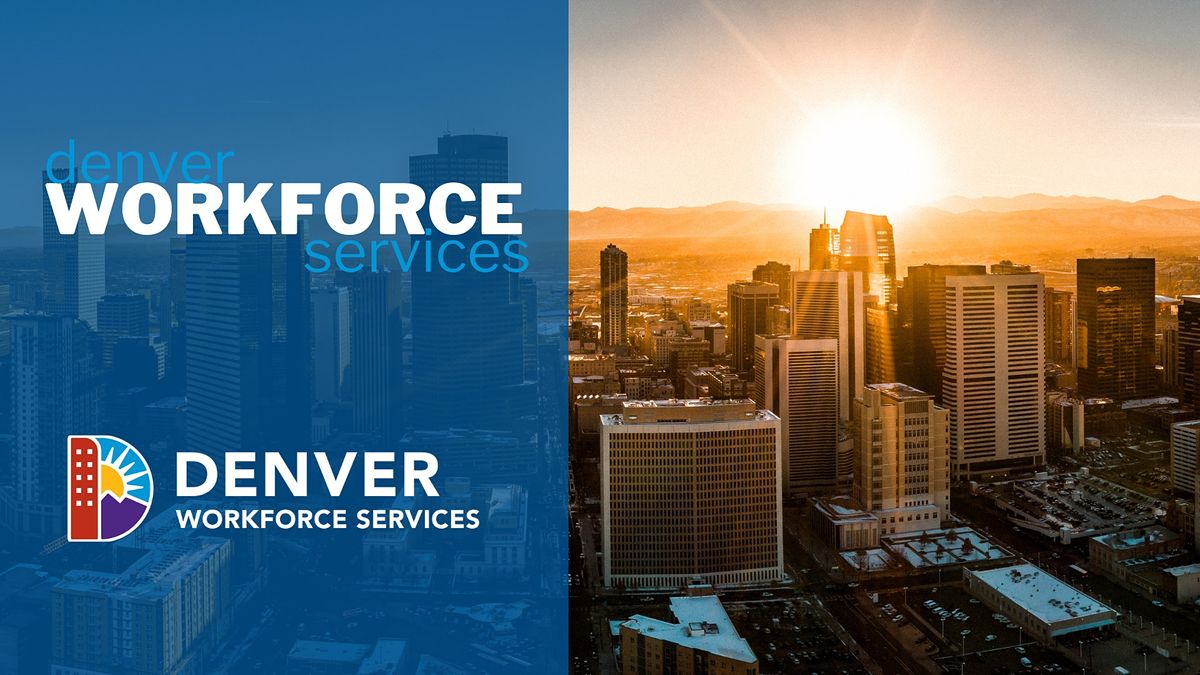 Denver Workforce Services - IN-PERSON Event (Employers)