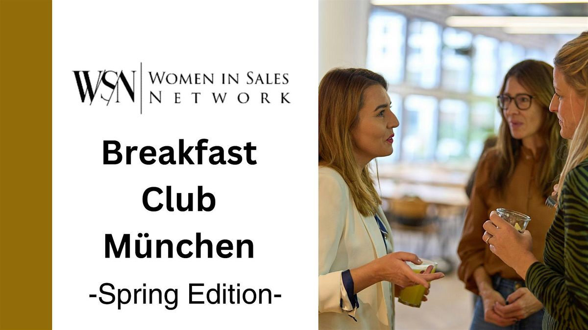 WISN Breakfast Club M\u00fcnchen Spring Edition