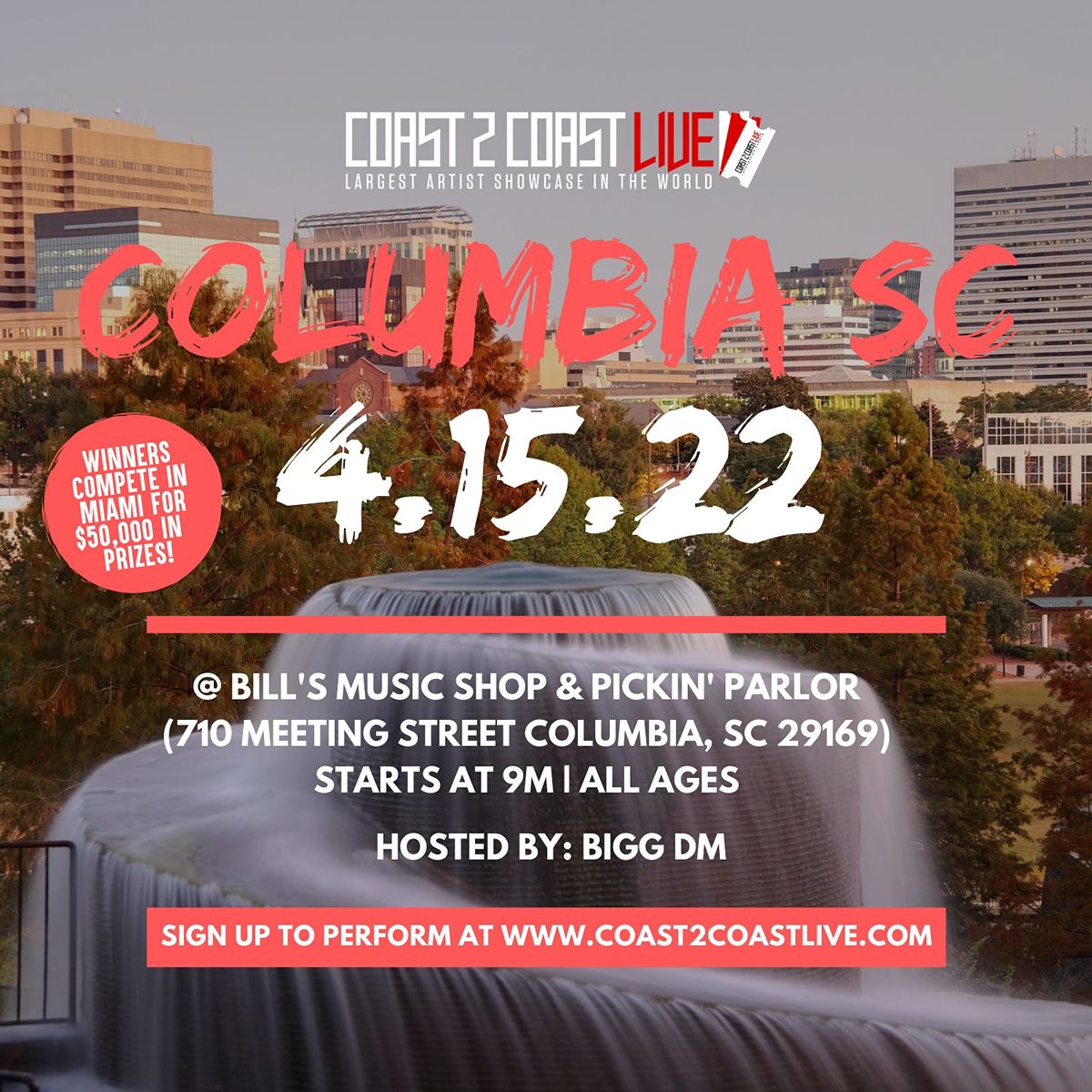 Coast 2 Coast LIVE Showcase Columbia, SC Artists Win 50K In Prizes