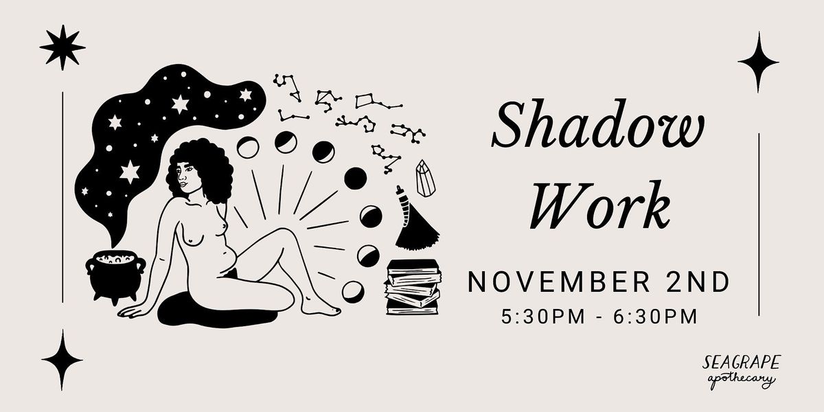 Community Circle: Shadow Work