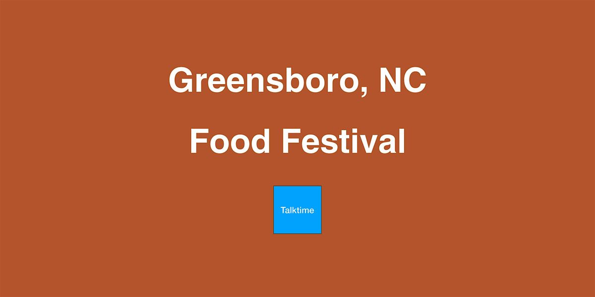 Food Festival - Greensboro