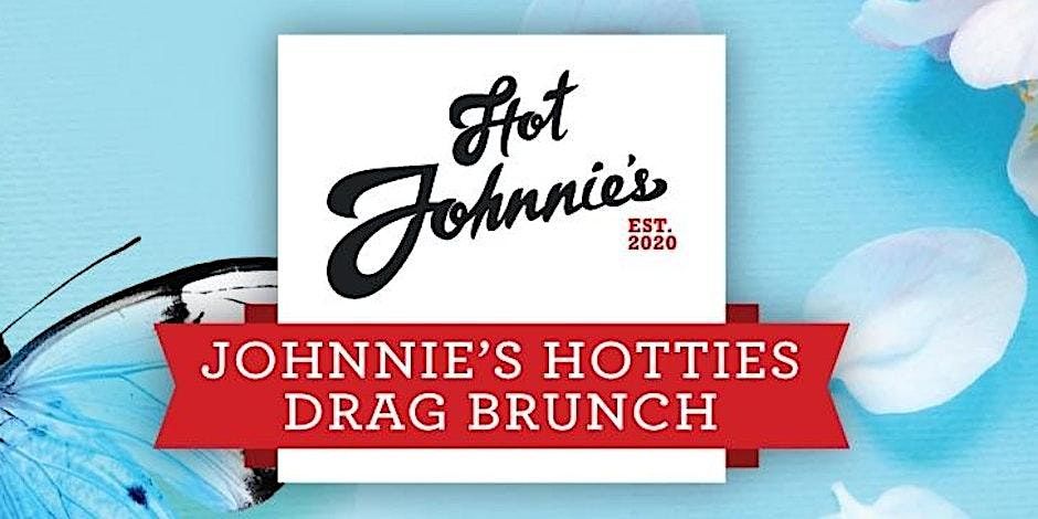 JOHNNIES HOTTIES DRAG BRUNCH