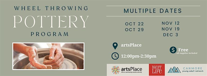 Community Pottery Program: Wheel Throwing!