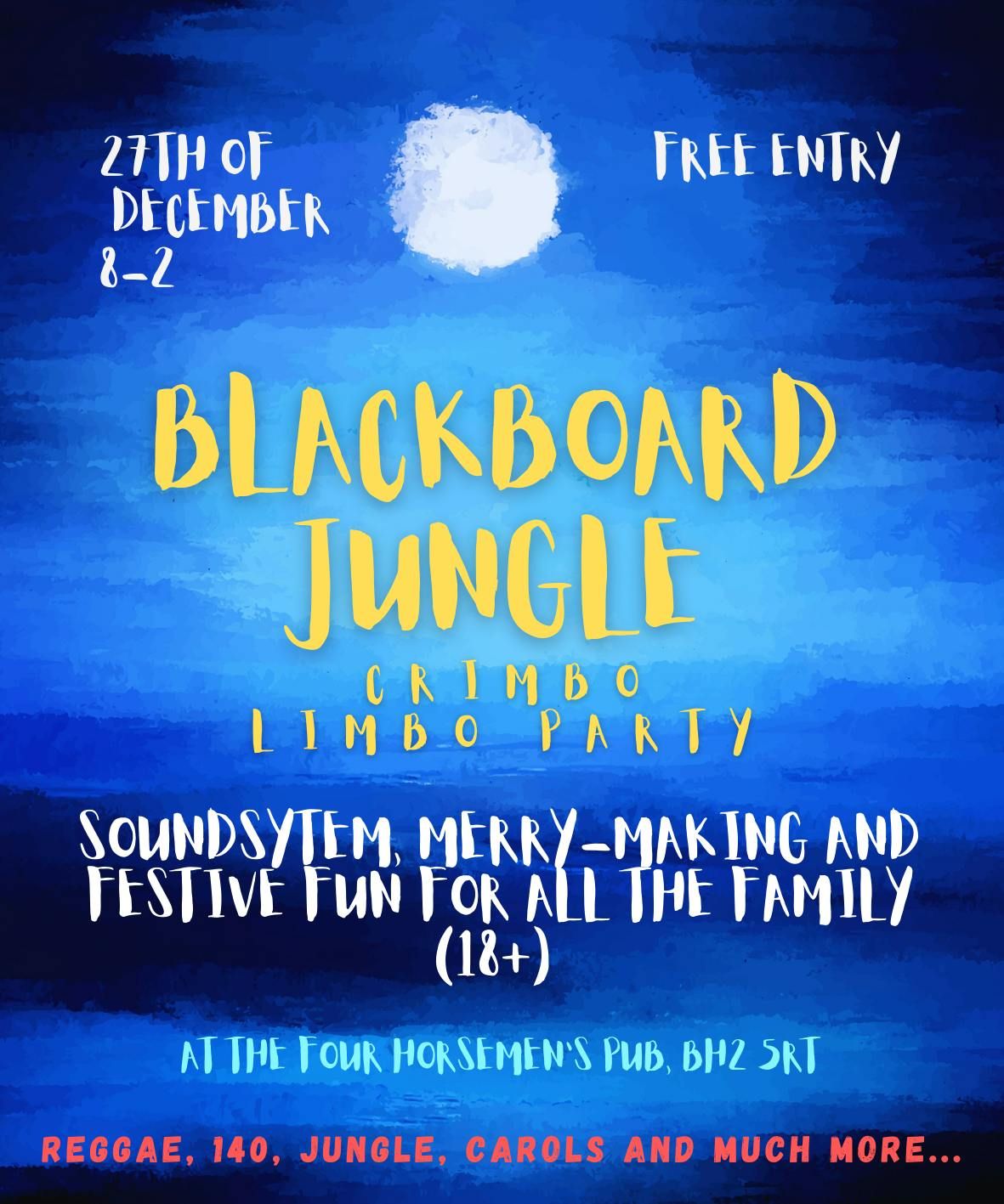 Blackboard Jungle - The Crimbo Limbo