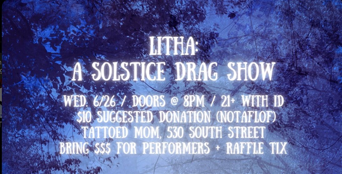 Litha: A Solstice Drag Show