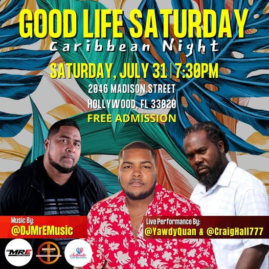 Good Life Saturday's | Live Music & Performances