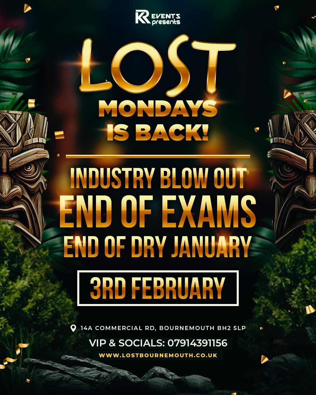 Lost Mondays \ud83c\udf34 End of exams, End of Dry  January! Industry Blow out!