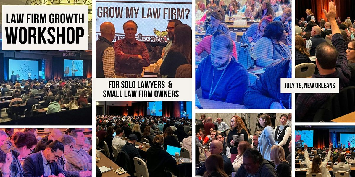 Law Firm Growth Workshop for Solo Lawyers
