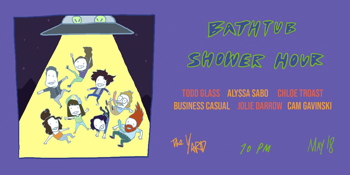 Bathtub Shower Hour - MAY