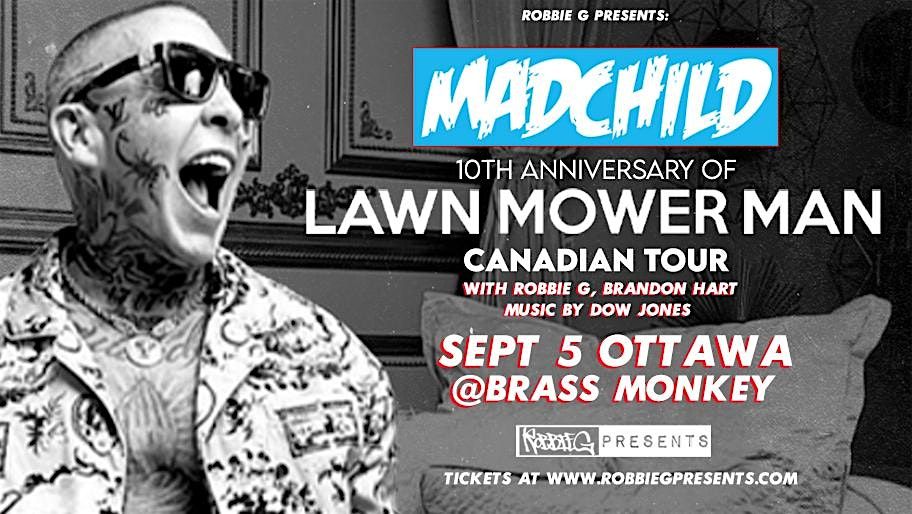 Madchild Live in Ottawa Sep 5 at Brass Monkey with Robbie G!