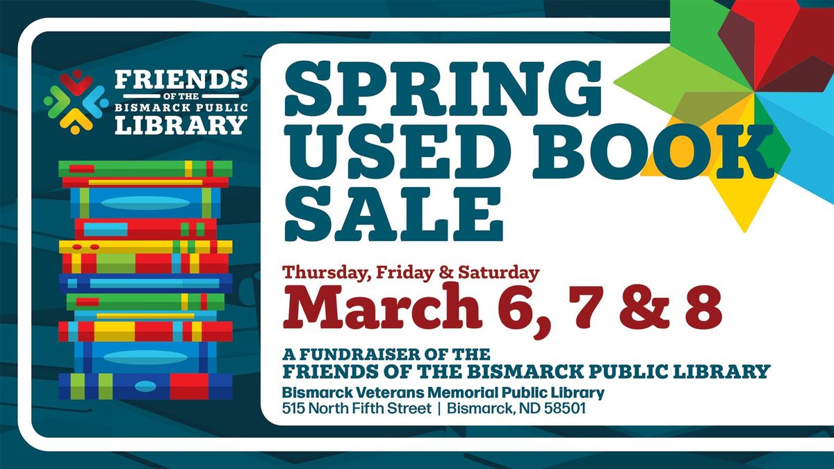 Friends of the Bismarck Public Library Spring Used Book Sale