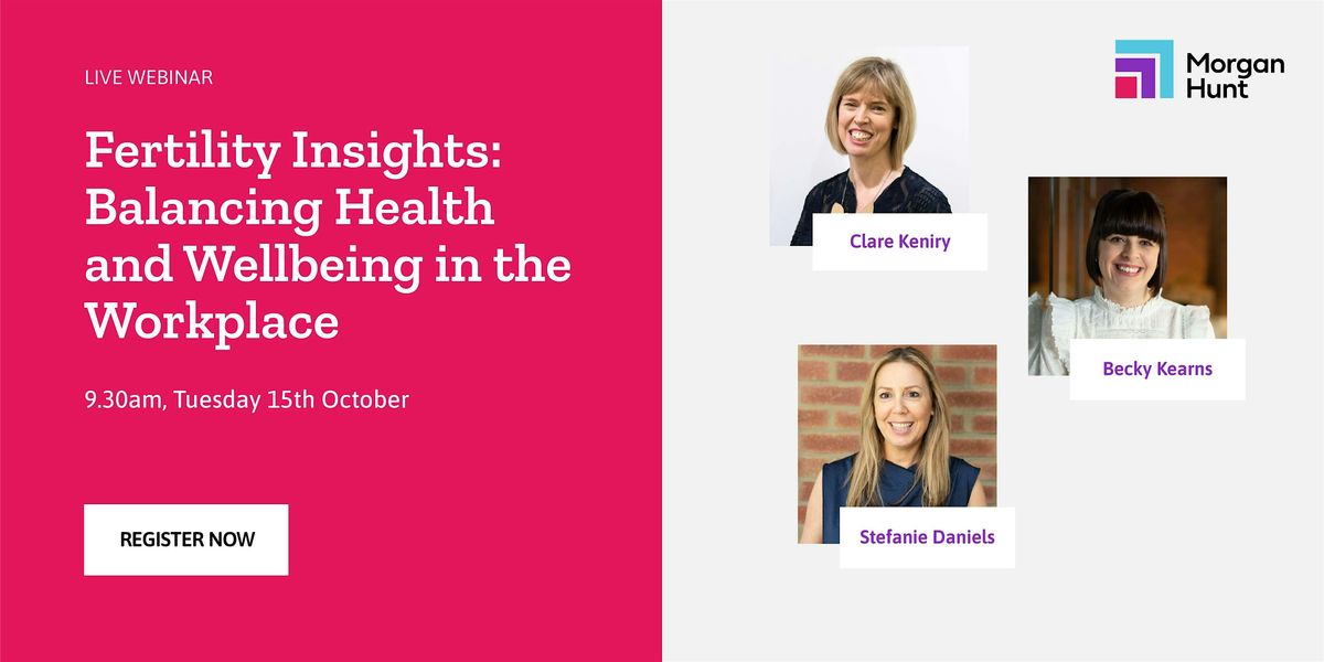 Fertility Insights: Balancing Health and Wellbeing in the Workplace