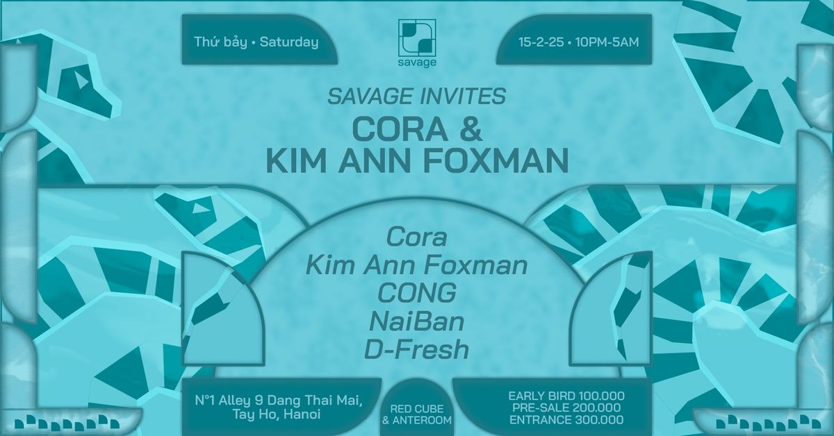 Savage Invites Cora & Kim Ann Foxman 