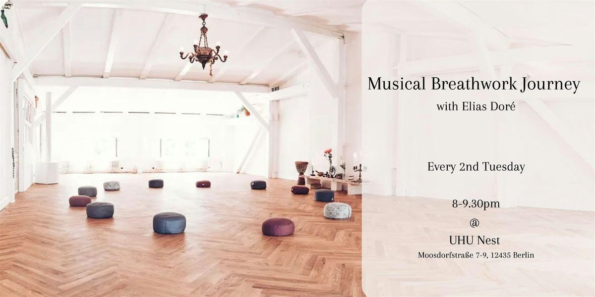 Musical Breathwork Journey with Elias Dor\u00e9