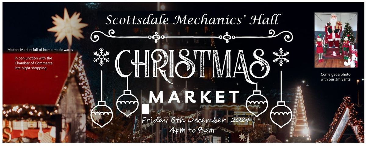 Annual Scottsdale Mechanics' Hall Christmas Market