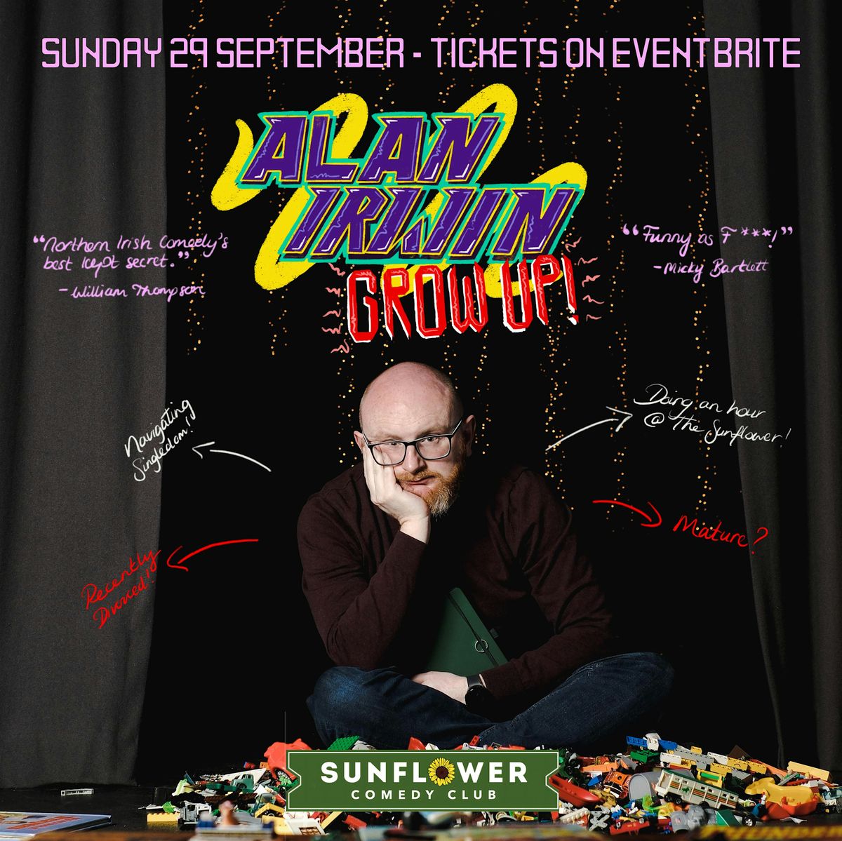 Alan Irwin: Grow Up! (Sunflower Comedy Club)