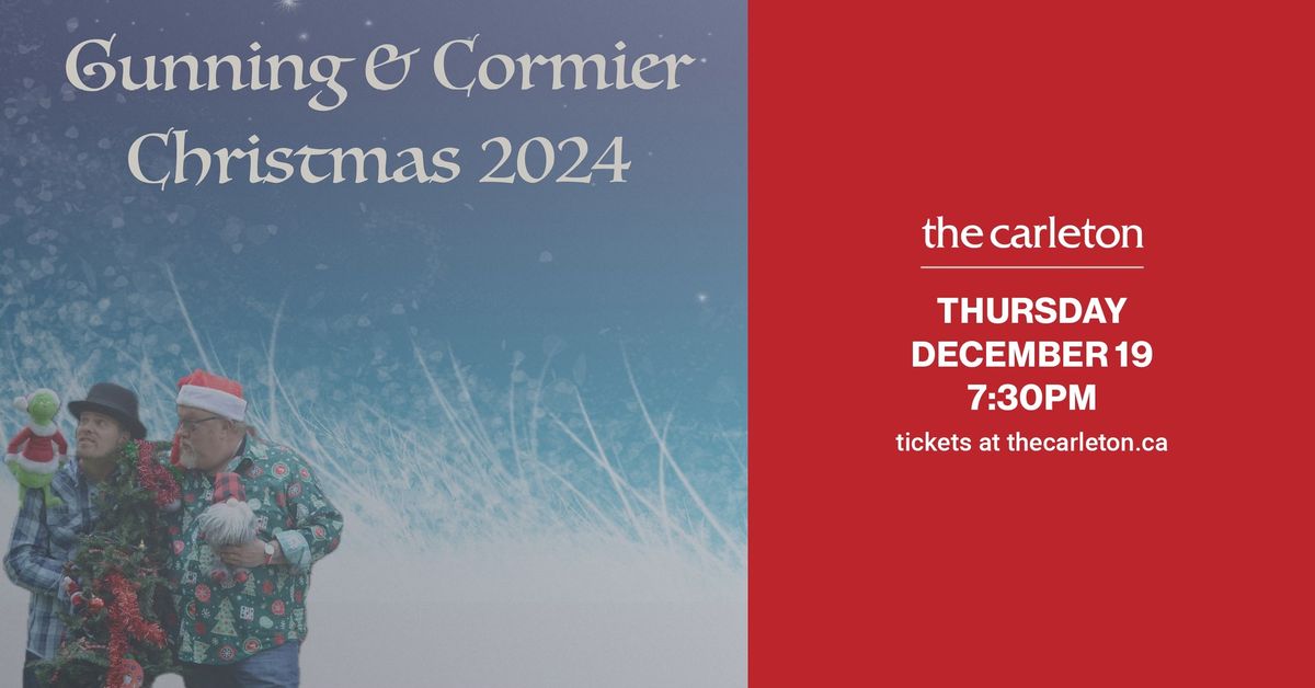 Gunning & Cormier Christmas Live at The Carleton