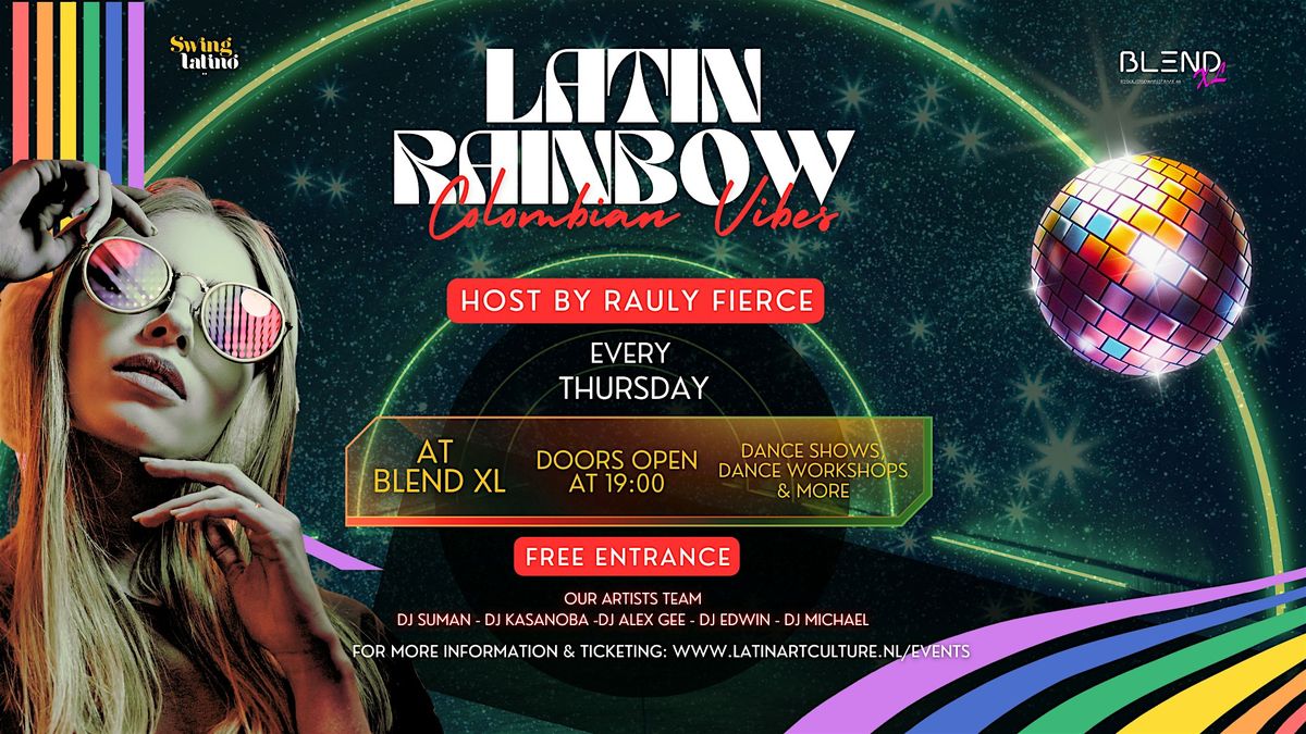 Latin Rainbow Dance Night  @Blend XL - FREE ENTRANCE