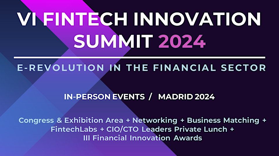 VI FINTECH INNOVATION SUMMIT 2024