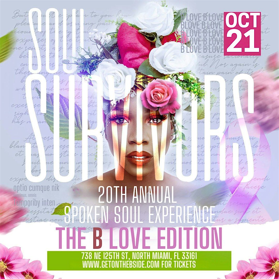 B LOVE    A Soul Survivors Experience