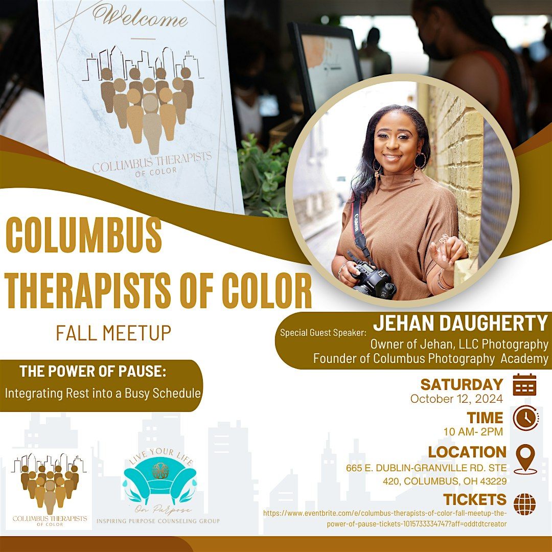 Columbus Therapists of Color Fall Meetup: The Power of Pause