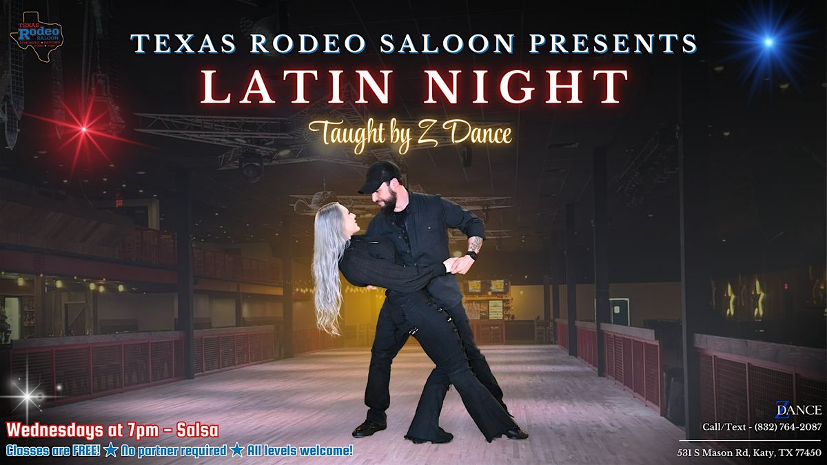 Wednesday - Salsa Class & Latin Night Outing @ Texas Rodeo Saloon