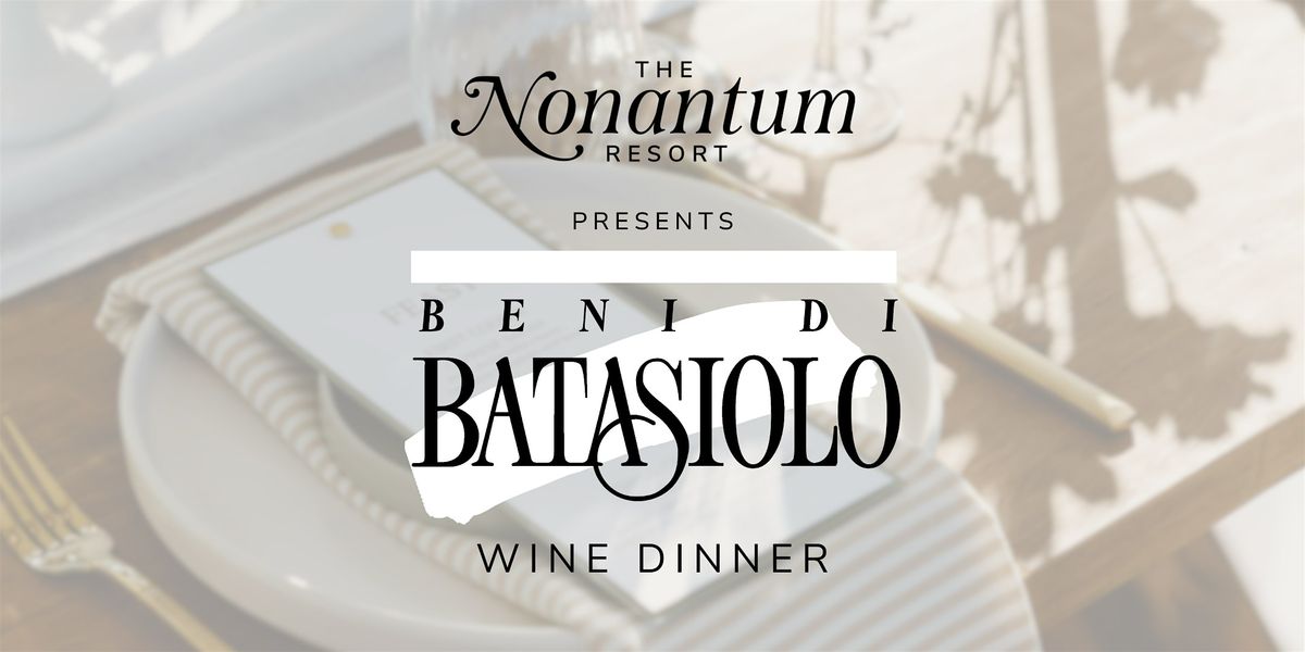 Batasiolo Vini Wine Dinner