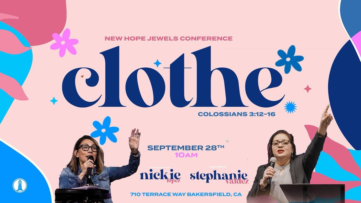 New Hope Women's Conference  "Clothe" 