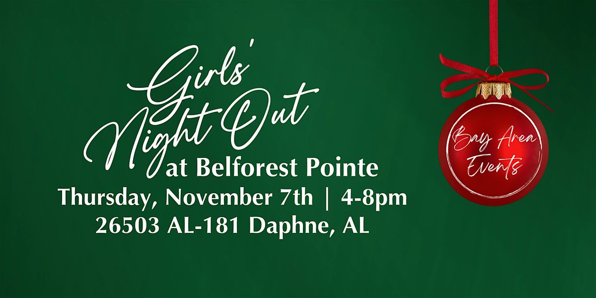 Girls' Night Out at Belforest Pointe