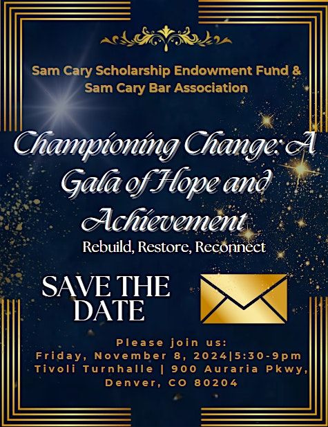 2024 Sam Cary Scholarship Endowment Fund\/Sam Cary Bar  Association Gala